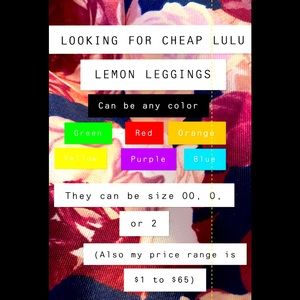 LOOKING FOR LULU LEGGINGS